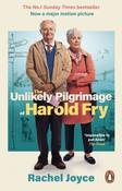 The Unlikely Pilgrimage Of Harold Fry : The film tie-in edition to the major motion picture image