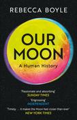 Our Moon : A Human History image