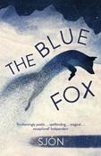 The Blue Fox : Winner of the Swedish Academy's Nordic Prize 2023 image