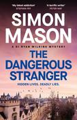 The Dangerous Stranger : the latest instalment in the pacy, Oxford-set DI Ryan Wilkins series image