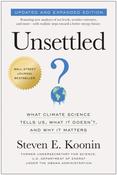 Unsettled (Updated and Expanded Edition) : What Climate Science Tells Us, What It Doesn't, and Why It Matters image