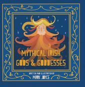 MYTHICAL IRISH : GODS AND GODDESS image
