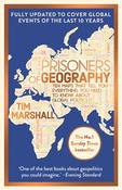 Prisoners of Geography : FULLY UPDATED NEW EDITION OF THE #1 SUNDAY TIMES BESTSELLER image