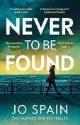 Never To Be Found : The stunning new thriller from the no.1 bestseller image