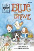 Blue the Brave : Hazel Tree Farm image
