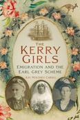 Kerry Girls : Emigration and the Earl Grey Scheme