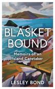 Blasket Bound : Memoirs of an Island Caretaker image