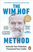 The Wim Hof Method : Activate Your Potential, Transcend Your Limits image