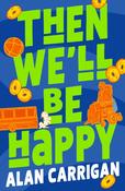 Then We'll Be Happy image