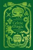 Celtic Magic : A Practitioner's Guide image