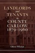 Landlords and tenants in County Carlow, 1879-1960 image
