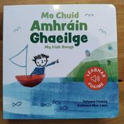 Mo Chuid Amhrain Ghaeilge : My Irish Songs : 1 image