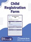 Child Registration Form – Early Years &amp; School Age Care - Early Years Shop