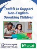 Toolkit to Support Non-English Speaking Children - Early Years Shop