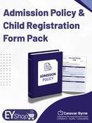 Admission Policy &amp; Child Registration Form Pack - Early Years Shop