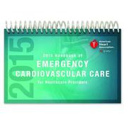 AHA ECC Emergency Cardiovascular Care Handbook - 2015 GUIDELINES image