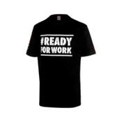 T-shirt Ready for work image