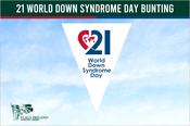 21 World Down Syndrome Day Bunting