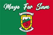 ''Mayo For Sam'' GAA Crest Flag image