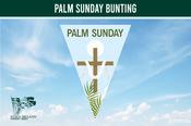 Palm Sunday Bunting