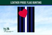 Leather Pride Flag Bunting