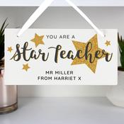Personalised You Are A Star Teacher Wooden Sign - ForYou.ie