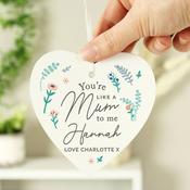 Personalised You're Like A Mum To Me Wooden Heart Decoration - ForYou.ie