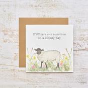 Ewe Are My Sunshine Sheep Card image
