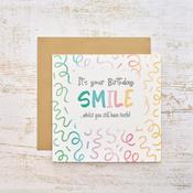 Smile While You Still Have Teeth Birthday Card image