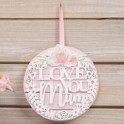 Love You Mum Wooden Hanging Plaque image