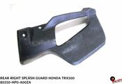 RIGHT REAR SPLASH GUARD HONDA TRX500