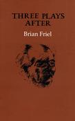 Three Plays After