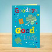 Good Luck Card <br /> Goodbye and Good Luck image