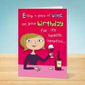 Birthday Card  Wine Health Benefits