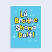 Just to Say <br /> Lá breithe shona duit image