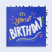 Vibrant <br /> It's your birthday image