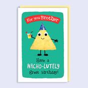 Pun-days <br /> Brother Birthday Nacho image