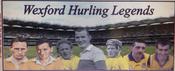 Wexford Hurling Legends