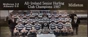 Midleton 1987 All Ireland Club Hurling Champions