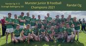 Randal Og 2021 Munster Junior B Football Champions