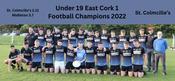 St Colmcille’s 2022 U19 East 1 Football Champions