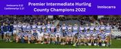 Inniscarra 2022 County Premier Intermediate Hurling Champions