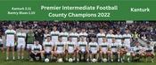 Kanturk 2022 County Premier Intermediate Football Champions