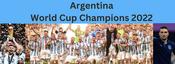 Argentina 2022 World Cup Champions
