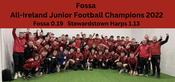 Fossa 2022 All Ireland Junior Football Champions