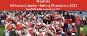 Mayfield 2017 All Ireland Junior Hurling Champions 2017