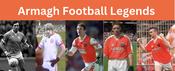 Armagh Football Legends