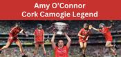 Cork Legend Amy O’Connor