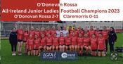 O Donovan Rossa 2023 All-Ireland Junior Ladies Football Champions
