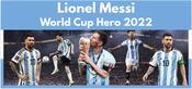 Lionel Messi World Cup Hero 2022 image